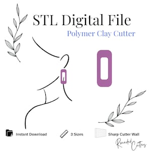 Puede incluir: Un archivo digital para un cortador de arcilla polimérica. La imagen presenta un cortador rectangular púrpura, un dibujo lineal de una oreja con un pendiente y el texto "STL Digital File" y "Polymer Clay Cutter". El texto adicional incluye "Instant Download", "3 Sizes" y "Sharp Cutter Wall".