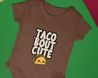 Taco ’Bout Cute SVG PNG | Funny Baby Onesie Design | Cute Food Pun SVG | Baby Shirt Quote | Cinco de Mayo Baby svg File