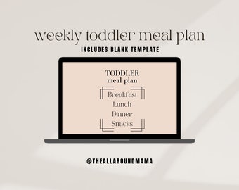 EASY toddler meal plan - weekly meal plan for kids - meal plan template