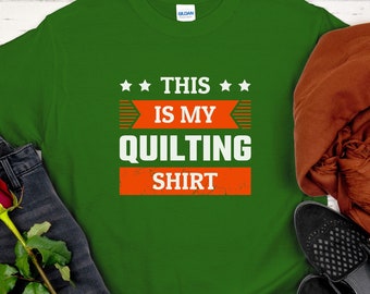 This is my Quilting shirt tee, quilters tshirt, funny quilt tshirt, funny sewing shirt, quilting tee, sewing shirt, quilt retreat shirt