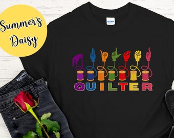 Quilter ASL T-shirt, quiltningströja, döva quiltare-tröja, quiltningsskjorta, quiltare-tröja, damquiltningströja, quiltad teckenspråkströja