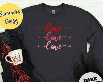 Sudadera Love Valentine, Amor con camisa con estampado de patas, camiseta para amantes de los perros, estampado de patas de animales, camisa para amantes, camiseta del día de San Valentín, regalos de San Valentín