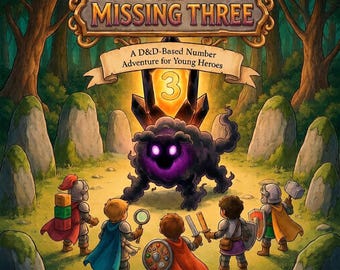 The Missing Three – Kids D&D-Inspired Math Adventure for Ages 3–7 - Chapter 1 - Kingdom of Numeria