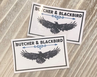 Butcher and Blackbird Sticker