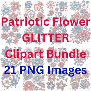 21 Patriotic Flowers Glitter Clip Art PNG Format for Commercial Use