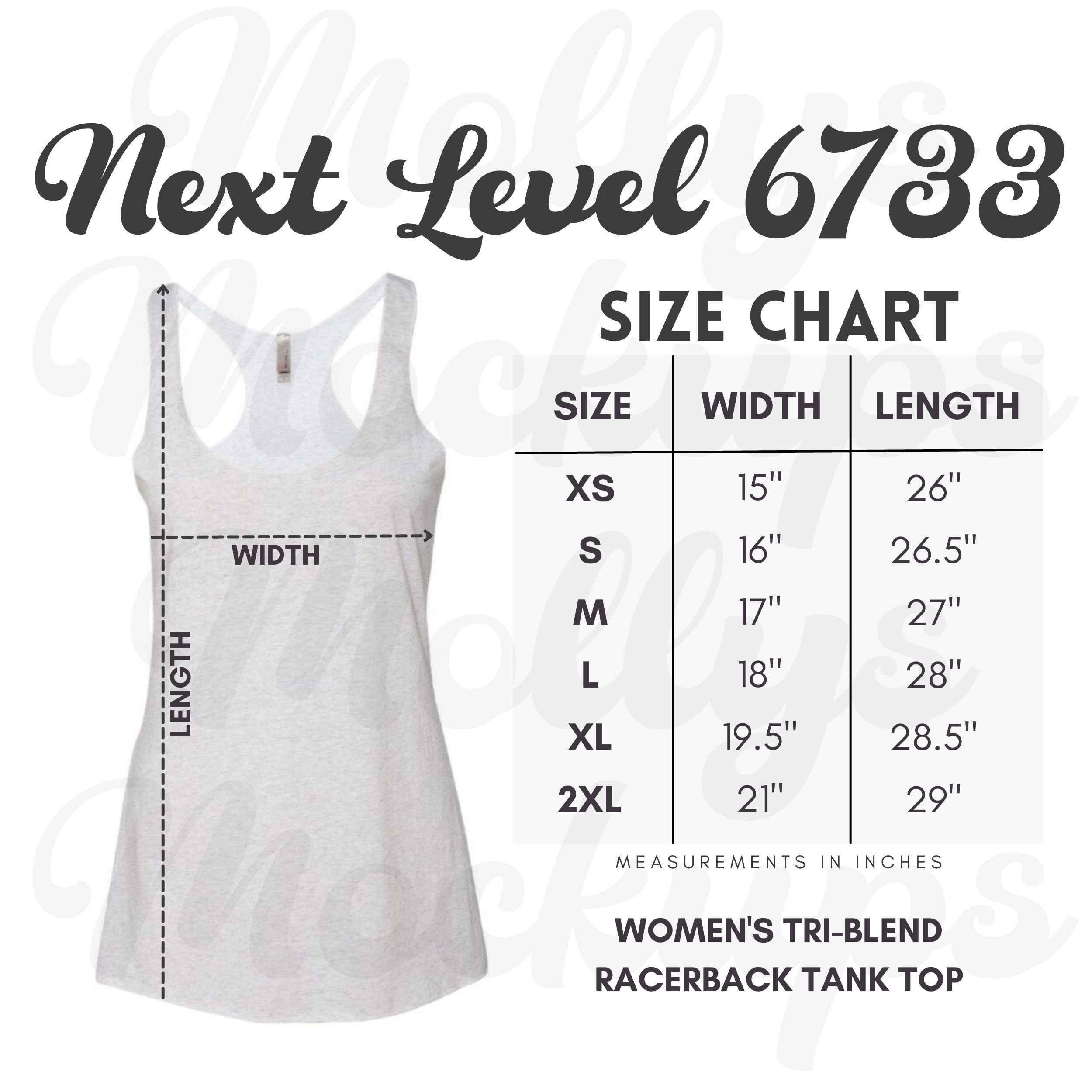 6733 SIZE CHART, Next Level 6733 Size Chart, Next Level Tank Top Size