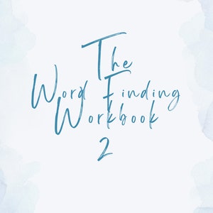 以下が含まれることがあります： The Word Finding Workbook 2、薄い青色の水彩画の背景に青いタイトルが書かれています。