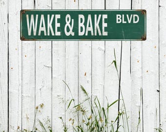 Wake & Bake Blvd Sign, Retro Aluminum (6x18", Distressed Finish)