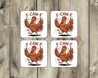 F-CAW-F Chicken Coaster Set – Funny Rooster Coffee Coasters