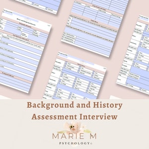 May include: A printable background and history assessment interview form with sections for demographic information, early risk factors, lifestyle factors, family history, and living situation and change. The form is designed for use by a psychologist or therapist.