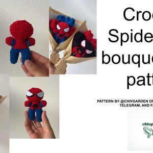 May include: Crochet pattern for a Spider-Man bouquet. The pattern includes instructions for making a bouquet of small Spider-Man figures. The pattern is available as a PDF download. The pattern is by @chivgarden on TikTok, Instagram, Telegram, and Facebook.