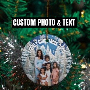 Custom Family Photo & Text Ornament | Keepsake Ornament | Couples Ornament | Tree Decoration Picture | Picture Ornament | Christmas Ornament