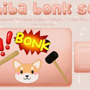 3D || Shiba Bonk Set | Throwable Assets for Streaming | VNyan/VTuber Plus/Warudo/Twitch Integrated Throwing System