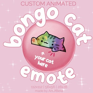 Your Cat Here! Custom Bongo Cat Emote for Twitch Streaming