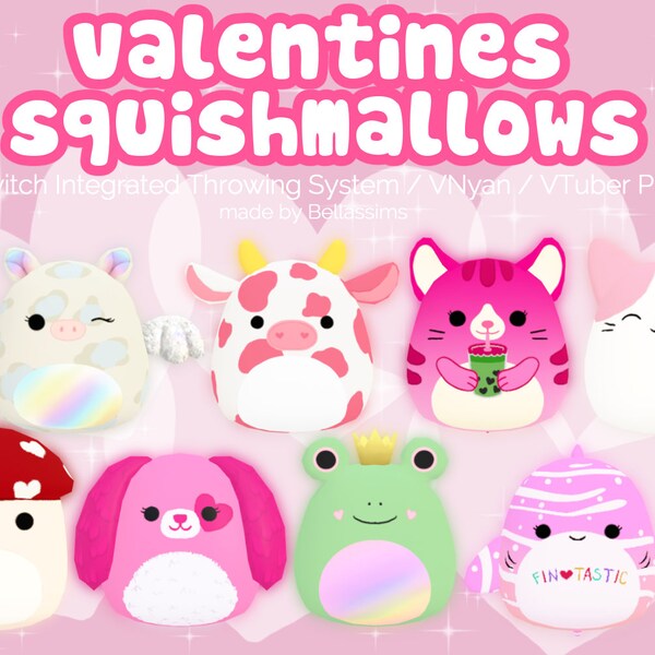 Valentines Squishmallow Set | 3D Assets for Throwing Compatible for Twitch Integrated Throwing System/VNyan/VTuber Plus