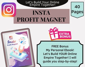 Instagram Profit Magnet eBook and Free Bonus, Make Money On Insta