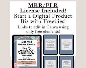 MRR/PLR How to Launch Digital Product Business with Freebies | Step-by-Step Guide eBook, 4 Appendixes of Resources, Canva Templates, Bonuses