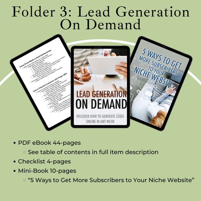 May include: A digital marketing guide titled "Lead Generation On Demand: Discover How To Generate Leads Online In Any Niche". The guide includes a checklist, mini-book, and ebook with 44 pages. The mini-book is titled "5 Ways To Get More Subscribers To Your Niche Website".