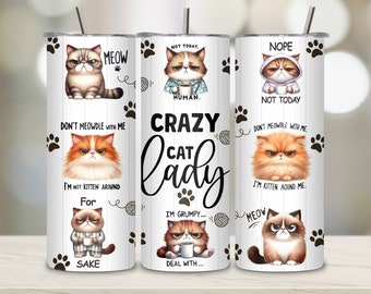 Sarcastic Cat 20 oz Tumbler Wrap, Cat Lover Tumbler, Funny Cat Sublimation Design, Cute Cat Tumbler For Crazy Cat Lady, PNG Digital Download