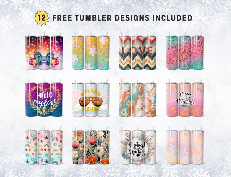 May include: Twelve different designs for sublimation tumblers. The designs include various patterns and text, such as "Hello my love", "Good Vibes Gold Time", "Love", and "Happy Holidays".