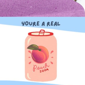 Vous êtes un vrai soda à la pêche - carte de remerciement non sexiste - Gratitude DIY imprimable. Doux et amusant, quel cadeau attentionné à offrir