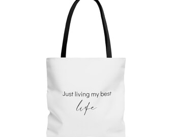 Best Life Tote Bag /Tote bag / City bag / Just Living My Best Life Tote / Elegant Tote Bag / / Regalo elegante / Regalo para mujer / Shopping Bag