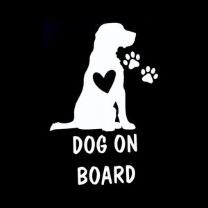 Dog On Board Vinyl Decal | Multiple Colors and Sizes | Pet Decal | High-Quality Vinyl | Bumper Sticker | Dog Sticker | Dog Lover Gift