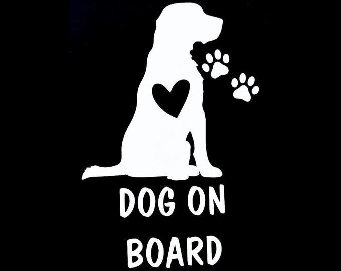 Dog On Board Vinyl Decal | Multiple Colors and Sizes | Pet Decal | High-Quality Vinyl | Bumper Sticker | Dog Sticker | Dog Lover Gift