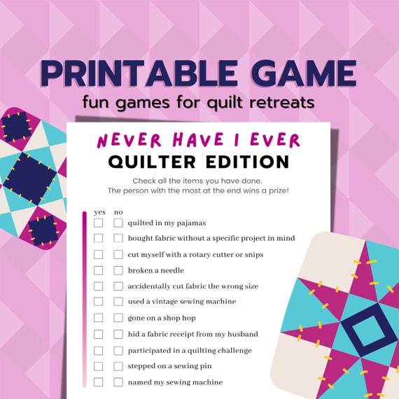 Never Have I Ever Quilting Game: Quilt Retreat Activity (Digital Download)