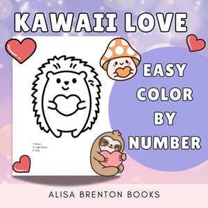 Kawaii Love Color by Number | 11 Bold & Easy Color by Number Sheets | Cute Animals | Hearts | Beginner Color by Number | Printable