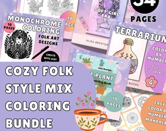 May include: A Cozy Folk Style Mix Coloring Bundle by Alisa Brenton Books. The image shows a collection of coloring books with various themes, including folk art designs, terrariums, and mandalas. The bundle includes 54 pages of coloring fun.