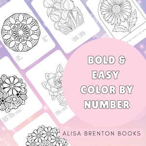 Pode incluir: Um conjunto de cinco páginas para colorir imprimíveis com desenhos florais. Cada página inclui uma ilustração em preto e branco de uma flor, juntamente com uma chave numerada para colorir. O título "BOLD & EASY COLOR BY NUMBER" é exibido em um círculo rosa.