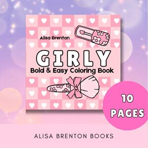 Girly Coloring Pages: 10 Fun & Simple Designs (PDF Download)