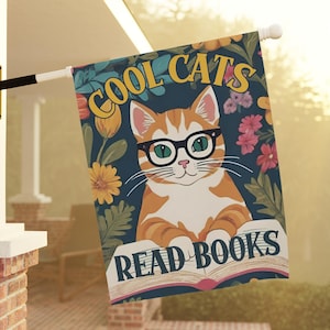 Cool Cats Read Books Garden Flag Cat Lover Cottage Decor Floral Outdoor Banner Book Club BFF Gift Spring Bookish Home, Shop, Library Decor