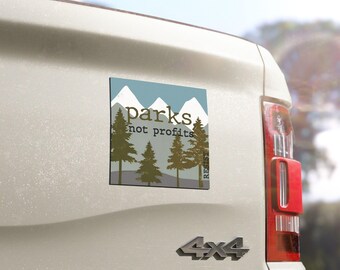 Parks Not Profits Square Car Magnet Resist Car Accessory Muted Tone Mountain Tree Decor Environmental Activism National Park Support Gift