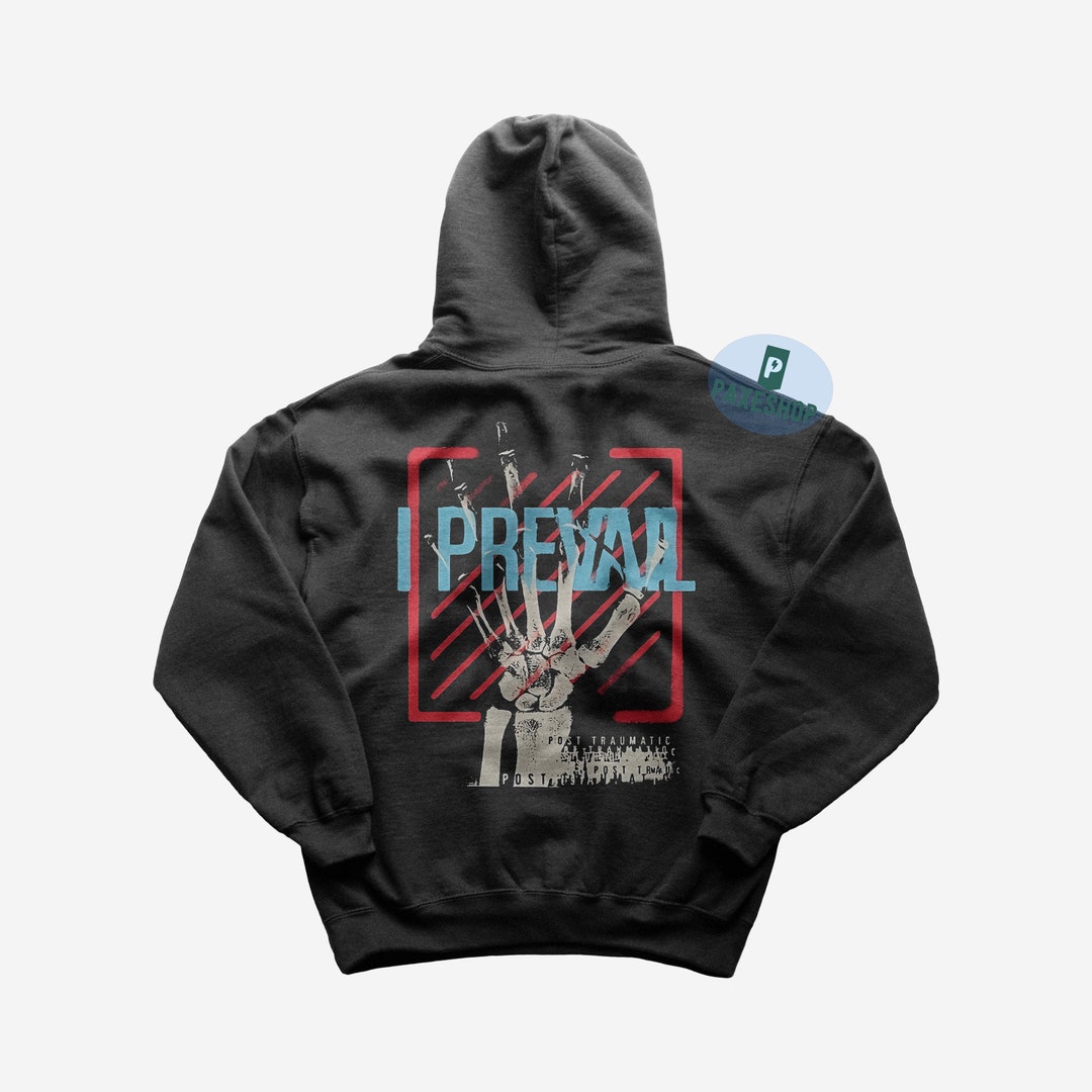 I Prevail Hoodie Rock Music Hoodie Hurricane Gasoline Trauma True Power