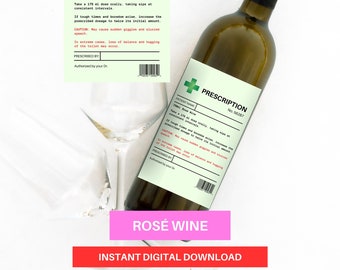 Prescription Bottle Label Rosé Wine Digital Download Funny Gift Editable Birthday Gift Alcohol gift