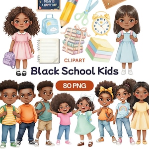 Op de afbeelding: Waterverf clipart met zwarte schoolkinderen, schoolspullen en een schoolbord met de tekst "Today is a Happy Day". Bevat illustraties van kinderen, rugzakken, boeken, potloden en een wekker. De tekst "Black School Kids" en "80 PNG" zijn ook aanwezig.