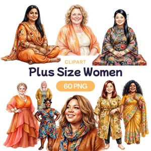 May include: A digital collection of clipart featuring diverse figures in various outfits, including traditional garments and casual wear. The text reads CLIPART Plus Size Women 60 PNG. The illustrations showcase a variety of styles, colors, and patterns.