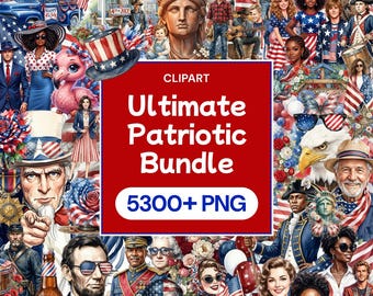 Ultimate Patriotic Clipart Bundle, 4th of July PNG, American Flag Graphic, Memorial Day Art, Independence Day Decor