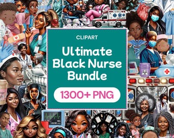 Ultimate Black Nurse Clipart Bundle, 1300+ African American PNG, Medical Healthcare Graphics, Melanin Hospital Art, Scrub Life Mega Set