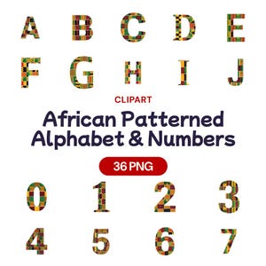 Peut inclure: Image d'un alphabet et de chiffres ornés de motifs africains colorés. Les lettres A à J et les chiffres 0 à 7 sont présentés. Le texte "CLIPART" et "African Patterned Alphabet & Numbers" sont également visibles, ainsi que "36 PNG".
