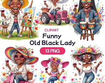 May include: A digital illustration featuring a collection of images of an elderly Black woman in various scenarios. The images include the woman painting, driving a tractor, playing drums, riding a scooter, and holding a glass of wine. The text "CLIPART Funny Old Black Lady 13 PNG" is also included.