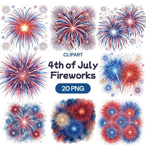 Op de afbeelding: Een digitale collectie van 20 PNG-clipartbestanden met rode, witte en blauwe vuurwerkdisplays. De centrale tekst luidt CLIPART 4th of July Fireworks 20 PNG. De afbeeldingen tonen diverse sterpatronen en lichtsporen in patriottische kleuren.