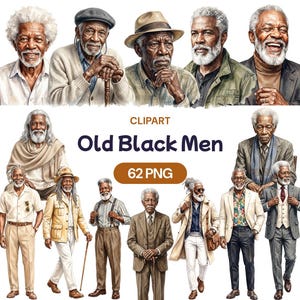 May include: A digital clipart image featuring watercolor portraits of older Black men in various outfits and poses. The image includes the text "Old Black Men" and "62 PNG". The men are wearing hats, suits, and casual attire.