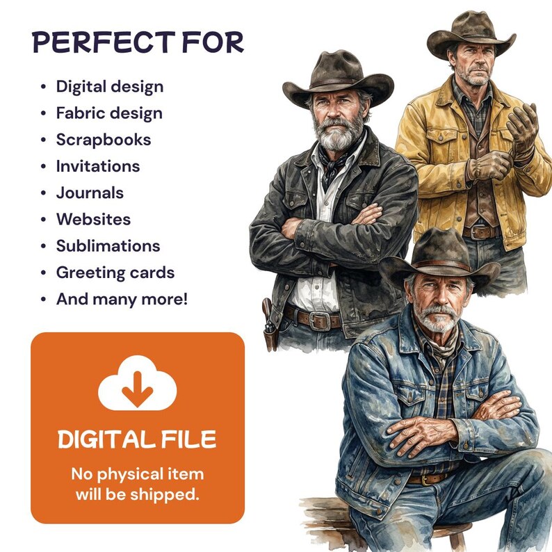May include: Digital file featuring three illustrations of a cowboy in a hat and denim jacket. The text reads "PERFECT FOR" and lists uses like digital design, fabric design, scrapbooks, invitations, journals, websites, sublimations, and greeting cards. The image also states "DIGITAL FILE" and "No physical item will be shipped."