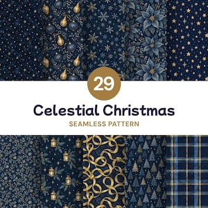 May include: A collection of 29 seamless digital patterns featuring dark blue backgrounds with gold and blue holiday motifs including Christmas ornaments, snowflakes, poinsettias, stars, lanterns, ribbons, pine trees, and plaid designs with text.