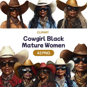 May include: Digital illustration featuring multiple portraits of Black women in cowboy hats and sunglasses. The image includes the text "Cowgirl Black Mature Women" and "43 PNG". The women are wearing bandanas, leather jackets, and plaid shirts.