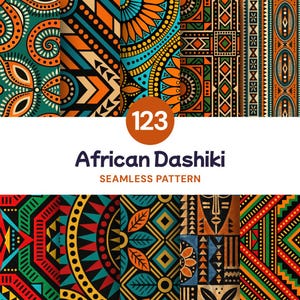 May include: A collection of seamless patterns featuring vibrant African Dashiki designs in orange, teal, red, yellow, and black. The image includes the text 123 African Dashiki SEAMLESS PATTERN, showcasing geometric shapes, floral motifs, and stylised masks.