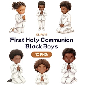 May include: Digital illustration of six Black boys in white suits, with hands clasped in prayer. The image includes the text "First Holy Communion Black Boys" and "10 PNG".
